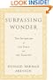 Surpassing Wonder: The Invention of the Bible and the Talmuds