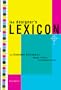 The Designer's Lexicon: The Illustrated Dictionary of Design, Printing, and Computer Terms