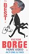 The Best of Victor Borge Acts I and II [VHS]