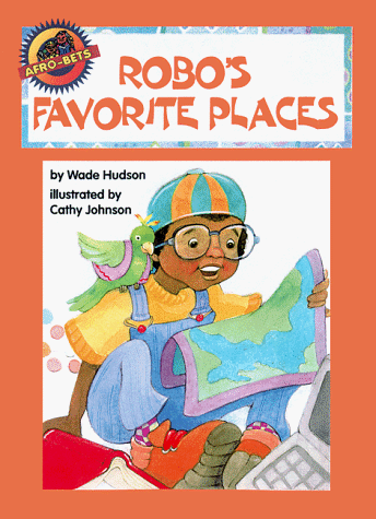 Robos Favorite Places (Afro-Bets Kids)