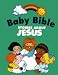 Book Baby Bible: Stories About Jesus