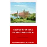 Unwiederbringlichvon "Theodor Fontane"