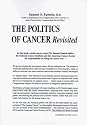 Politics of Cancer Revisited