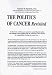 The Politics of Cancer Revisited