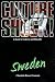 Culture Shock! Sweden: A Guide to Customs and Etiquette (Culture Shock!)