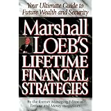 Marshall Loeb's Lifetime Financial Strategies