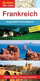 book cover Go Vista Frankreich: Ausgewählte Ferienregionen - Alphons Schauseil