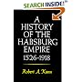 A History of the Habsburg Empire, 1526-1918