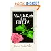 Mujeres de la Biblia (Spanish Edition)