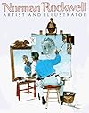 Norman Rockwell, Artist and Illustrator