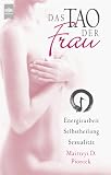 Produkt-Bild: Das Tao der Frau. Energiearbeit, Selbstheilung, Sexualit&auml;t