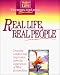 Real Life, Real People: Drawing Comfort and Inspiration from the Experiences of Bible Personalities (Word in Life Priorities for Living Workbook)