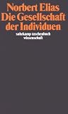 Die Gesellschaft der Individuen