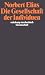 Die Gesellschaft der Individuen