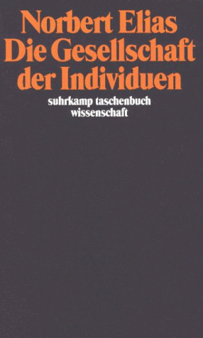 Die Gesellschaft der Individuen