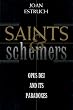 Saints and Schemers: Opus Dei and Its Paradoxes