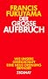Der gro�e Aufbruch: Wie unsere Gesellschaft eine neue Ordnung erfindet