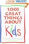 1,003 Great Things About Kids