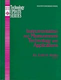 Instrumentation and Measurement Technology and Applications: Technology and Applications