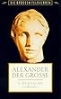 Die gro�en Feldherren - Alexander der Gro�e: Die Schlacht um Issos [VHS]