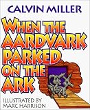 When the Aardvark Parked on the Ark
