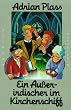 Ein Au�erirdischer im Kirchenschiff