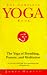 The Complete Yoga Book: The Yoga of Breathing, Posture and Meditation: "Yoga of Breathing", "Yoga of Posture", "Yoga of Meditation" (A Rider book)