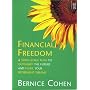 Financial Freedom: A 7 Stage Plan to Outsmart the Future and Fulfil Your Retirement Dreams (Orion business paperbacks)
