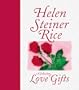 A Collection of Love Gifts - Helen Steiner Rice