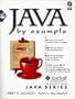 Java by Example (Java Series)
