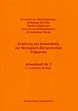  : Anleitung zur Anwendung der Biologisch- Dynamischen Präparate.