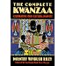 The Complete Kwanzaa: Celebrating Our Cultural Harvest