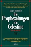 Die Prophezeiungen von Celestine - James Redfield