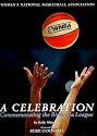 WNBA : A Celebration : Commemorating the Birth of a League