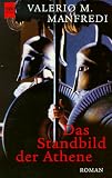 Das Standbild der Athene. - Valerio M. Manfredi