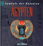 Symbole der Kulturen, �gypten - 
