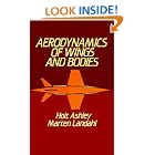 Click here to buy Aerodynamics of Wings and Bodies (Dover Books on Engineering) by  Holt Ashley and Marten Landahl.