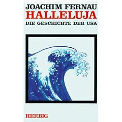Halleluja. Die Geschichte der USA