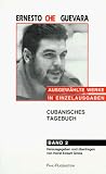 Ausgew&auml;hlte Werke in Einzelausgaben, Bd.2, Cubanisches Tagebuch - Ernesto Che Guevara
