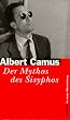 Der Mythos von Sisyphos: Ein Versuch �ber das Absurde