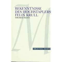 Bekenntnisse des Hochstaplers Felix Krull. Gro�druck: Der Memoiren erster Teil