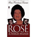 Rose: The Life and Times of Rose Fitzgerald Kennedy: Rose: The Life and Times of Rose Fitzgerald Kennedy book cover