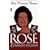 Rose: The Life and Times of Rose Fitzgerald Kennedy: Rose: The Life and Times of Rose Fitzgerald Kennedy