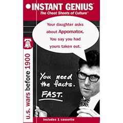 Instant Genius, The Cheat Sheets of Culture: US Wars Before 1900