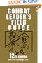 Combat Leader's Field Guide: 12th Edition