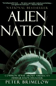 Cover of "Alien Nation: Common Sense Abou... Cover of "Alien Nation: Common Sense Abou...