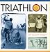 Triathlon: A Personal History