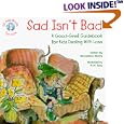 Sad Isn't Bad: A Good-Grief Guidebook for Kids Dealing With Loss (Elf-Help Books for Kids)