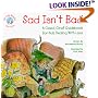 Sad Isn't Bad: A Good-Grief Guidebook for Kids Dealing With Loss (Elf-Help Books for Kids)