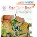 Sad Isn't Bad: A Good-grief Guidebook for Kids Dealing with Loss (Elf-Help Books for Kids)